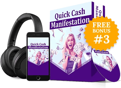 Get Your Third# FREE Gift: Quick Cash Manifestation.
